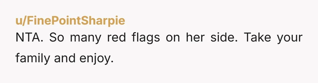 u/Jazzlike-Park-4280 Nope, NTA. It’s absolutely unacceptable for her to have done this. You are being a responsible parent - not letting a stranger in a room with your kids in...