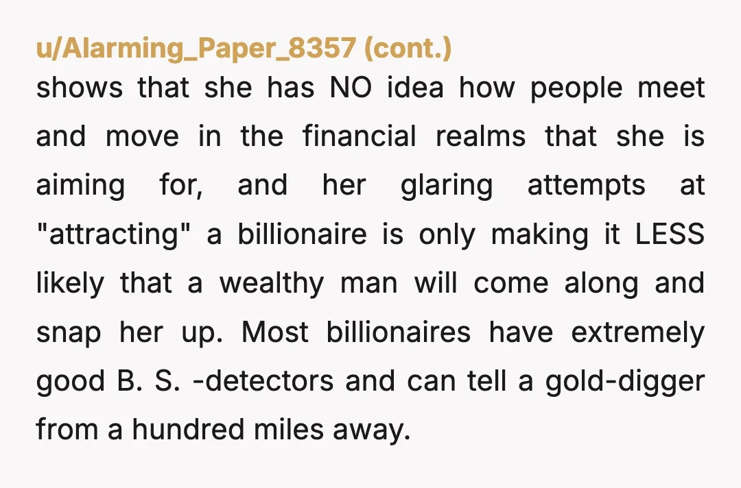 u/NYCStoryteller
NTA.
She needs professional help.
She's being a gold digger and stalker and it's not going to end well for her.