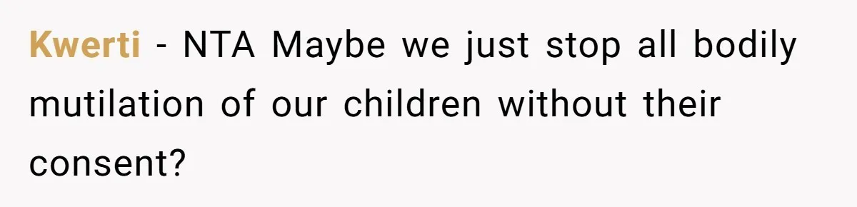 Kwerti − NTA Maybe we just stop all bodily mutilation of our children without their consent?