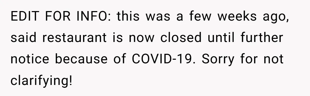 EDIT FOR INFO: this was a few weeks ago, said restaurant is now closed until further notice because of COVID-19. Sorry for not clarifying!