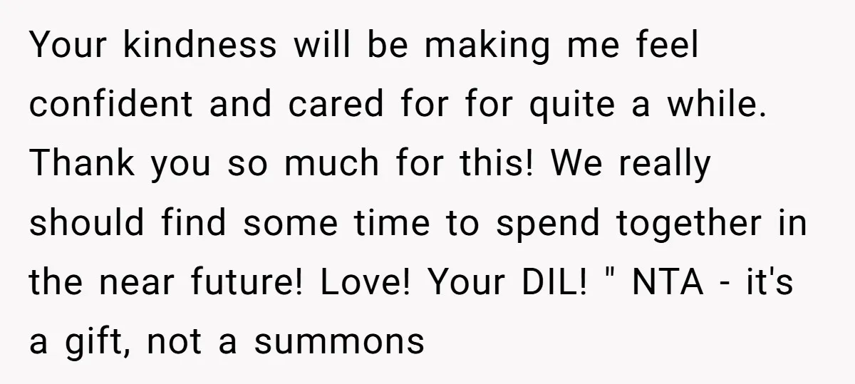 Your kindness will be making me feel confident and cared for for quite a while. Thank you so much for this! We really should find some time to spend together...