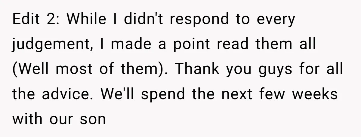 Edit 2: While I didn't respond to every judgement, I made a point read them all (Well most of them). Thank you guys for all the advice. We'll spend the...