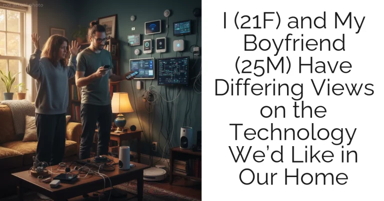 I (21F) and My Boyfriend (25M) Have Differing Views on the Technology We’d Like in Our Home