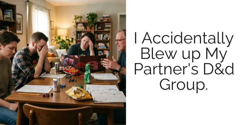I Accidentally Blew up My Partner's D&d Group.