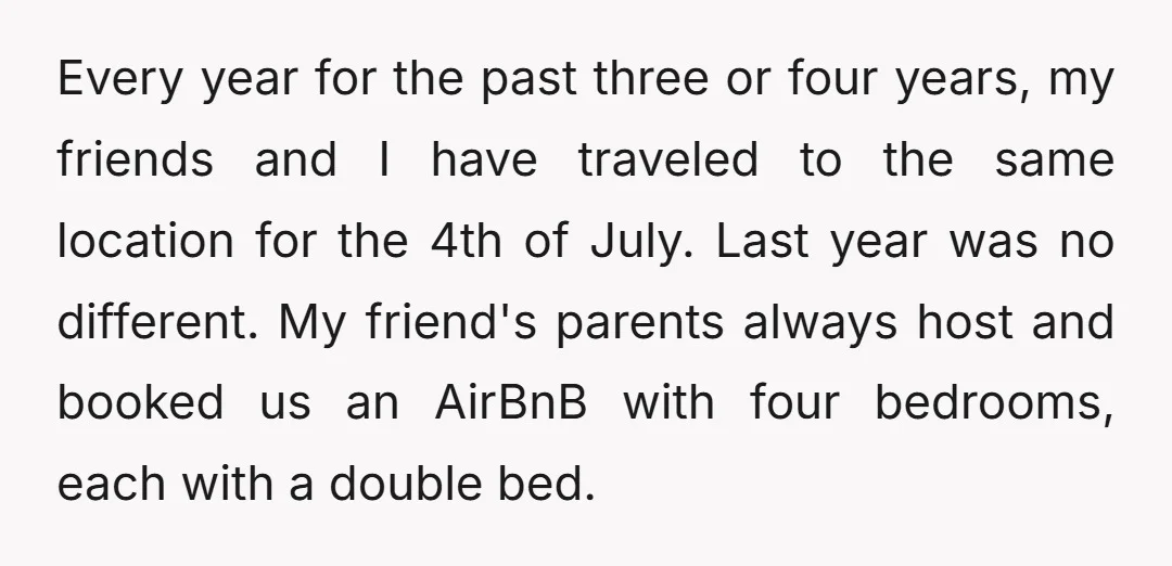 Every year for the past three or four years, my friends and I have traveled to the same location for the 4th of July. Last year was no different. My...