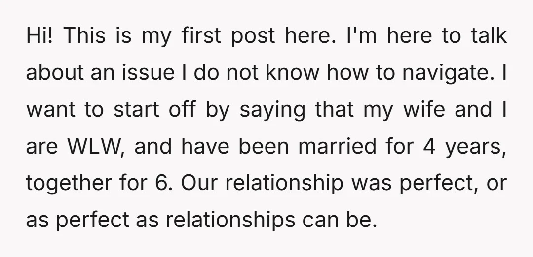 Hi! This is my first post here. I'm here to talk about an issue I do not know how to navigate. I want to start off by saying that my...