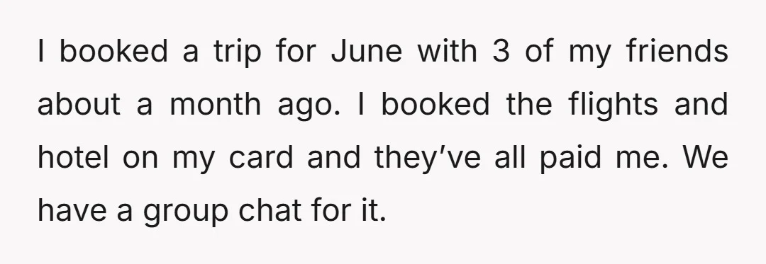 I booked a trip for June with 3 of my friends about a month ago. I booked the flights and hotel on my card and they’ve all paid me. We...