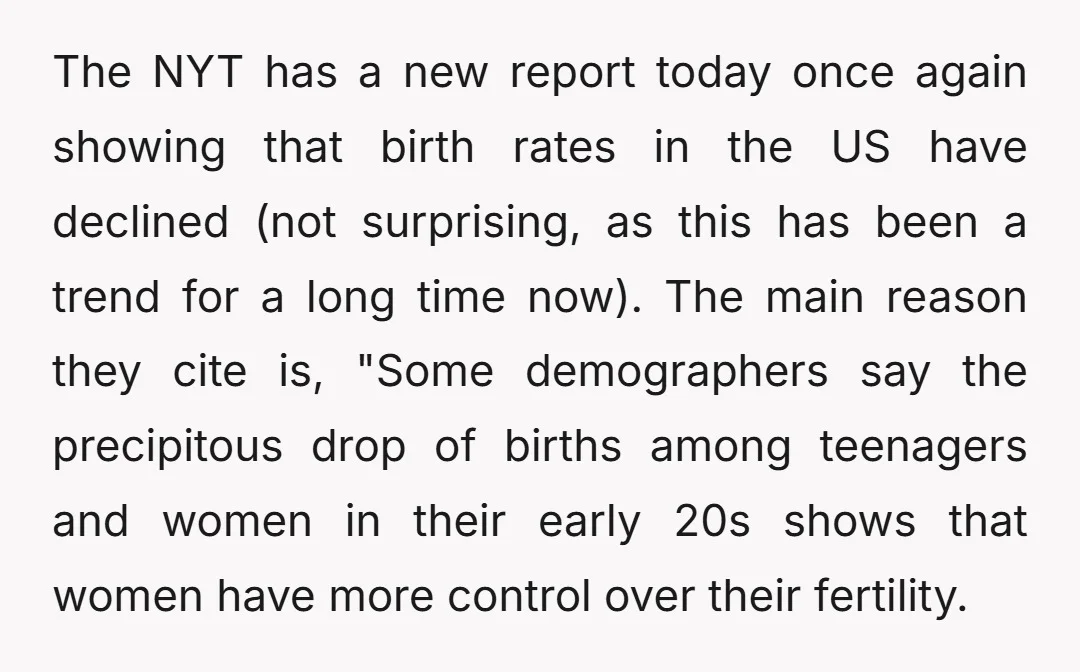 The NYT has a new report today once again showing that birth rates in the US have declined (not surprising, as this has been a trend for a long time...