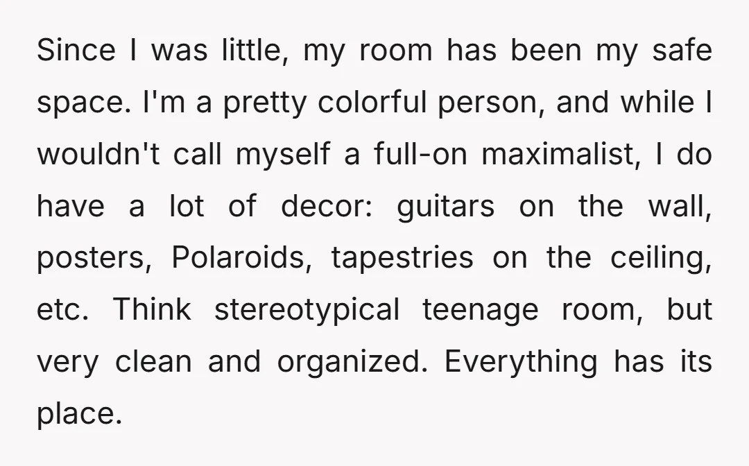 Since I was little, my room has been my safe space. I'm a pretty colorful person, and while I wouldn't call myself a full-on maximalist, I do have a lot...