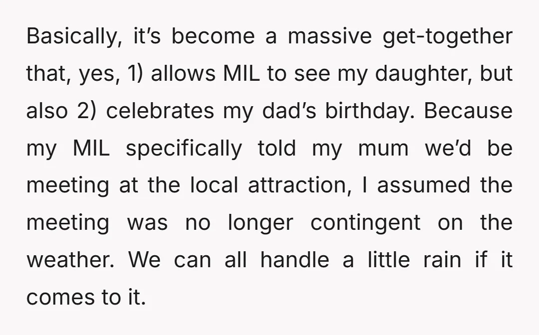 Basically, it’s become a massive get-together that, yes, 1) allows MIL to see my daughter, but also 2) celebrates my dad’s birthday. Because my MIL specifically told my mum we’d...