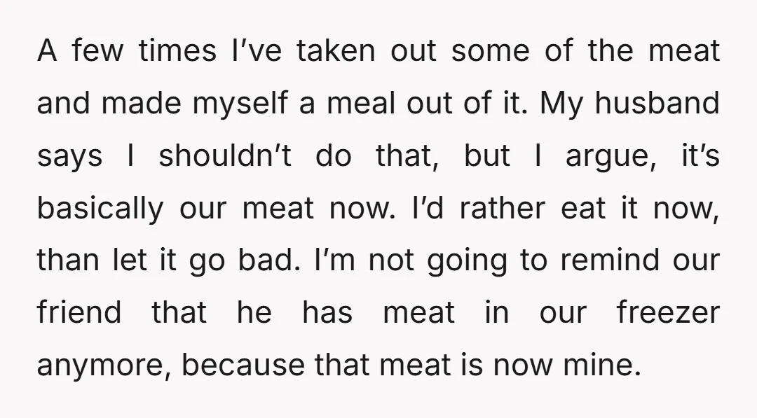 A few times I’ve taken out some of the meat and made myself a meal out of it. My husband says I shouldn’t do that, but I argue, it’s basically...