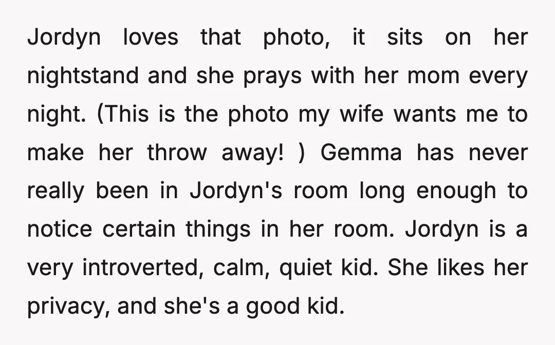Jordyn loves that photo, it sits on her nightstand and she prays with her mom every night. (This is the photo my wife wants me to make her throw away!...