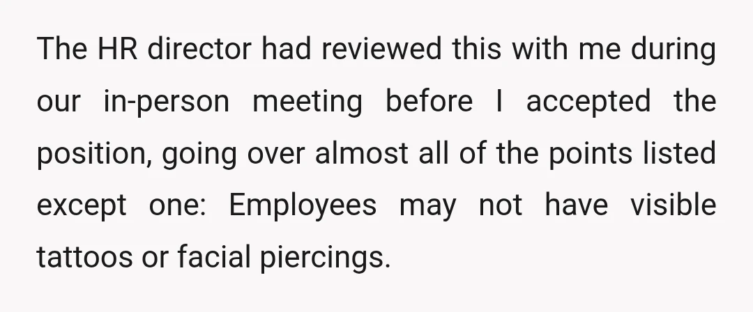 The HR director had reviewed this with me during our in-person meeting before I accepted the position, going over almost all of the points listed except one: Employees may not...