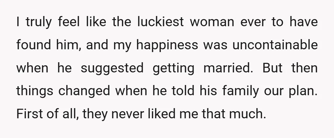 I truly feel like the luckiest woman ever to have found him, and my happiness was uncontainable when he suggested getting married. But then things changed when he told his...