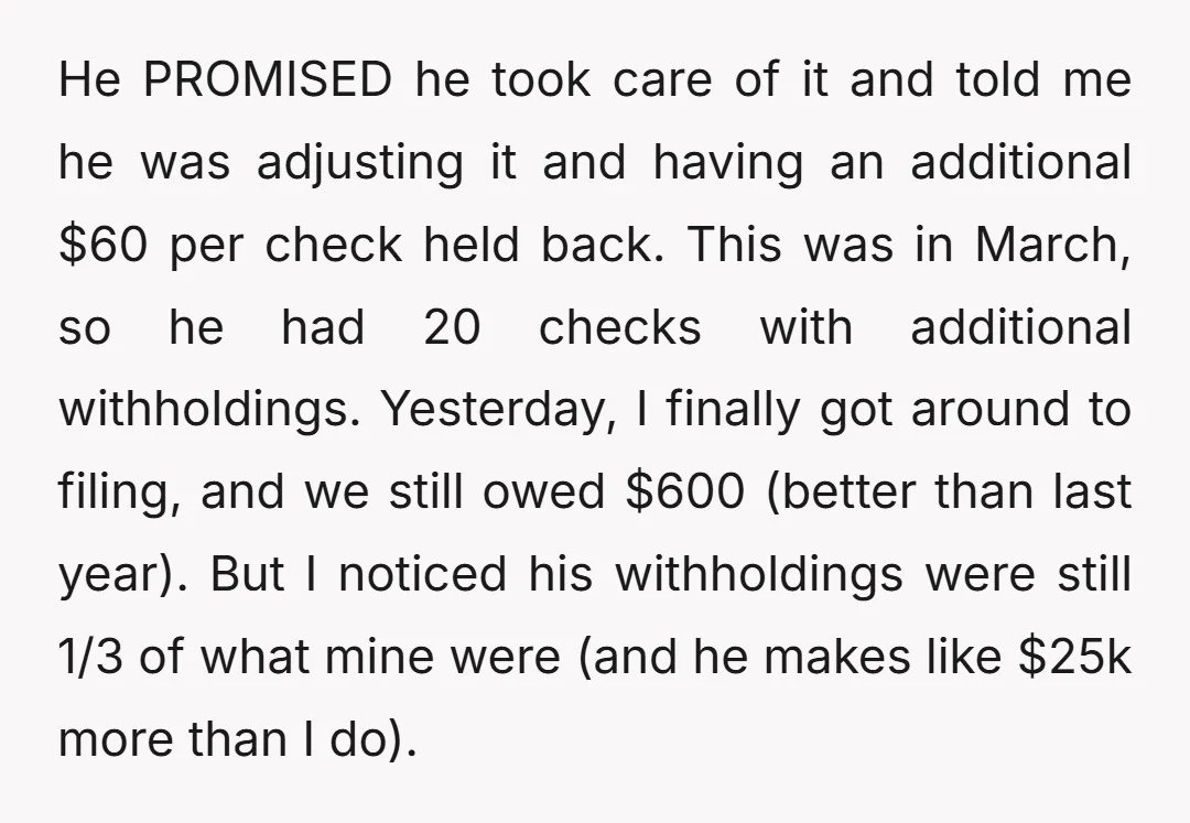 He PROMISED he took care of it and told me he was adjusting it and having an additional $60 per check held back. This was in March, so he had...