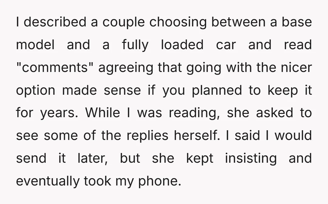 I described a couple choosing between a base model and a fully loaded car and read "comments" agreeing that going with the nicer option made sense if you planned to...