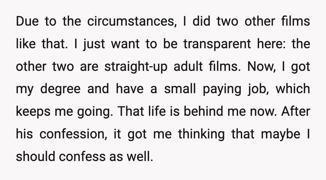 Due to the circumstances, I did two other films like that. I just want to be transparent here: the other two are straight-up adult films. Now, I got my degree...