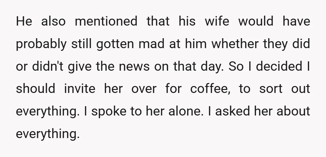 He also mentioned that his wife would have probably still gotten mad at him whether they did or didn't give the news on that day. So I decided I should...