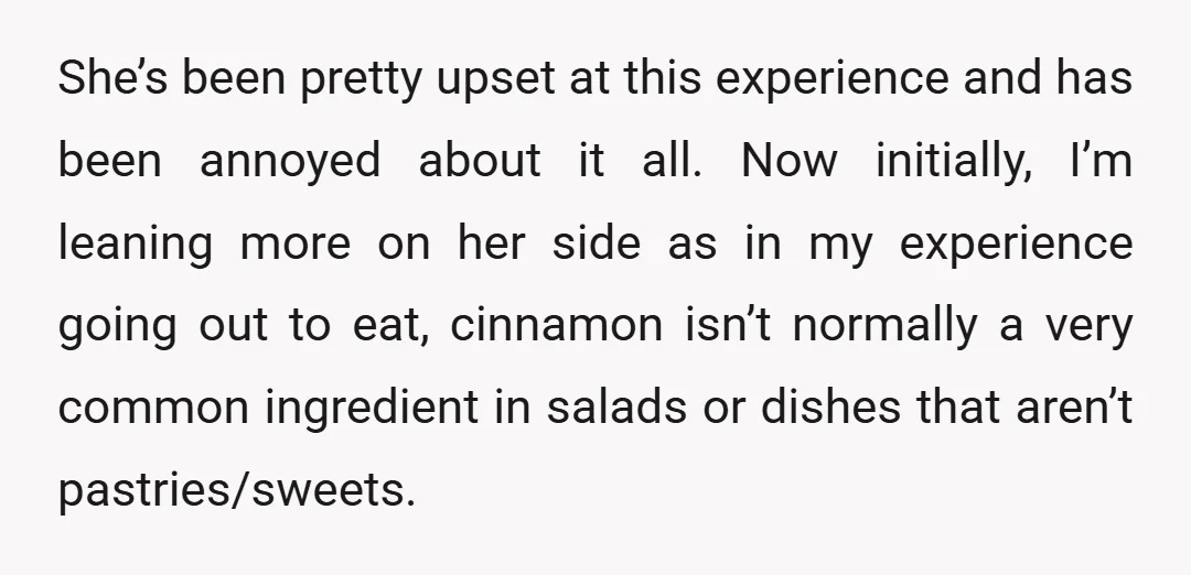 She’s been pretty upset at this experience and has been annoyed about it all. Now initially, I’m leaning more on her side as in my experience going out to eat,...