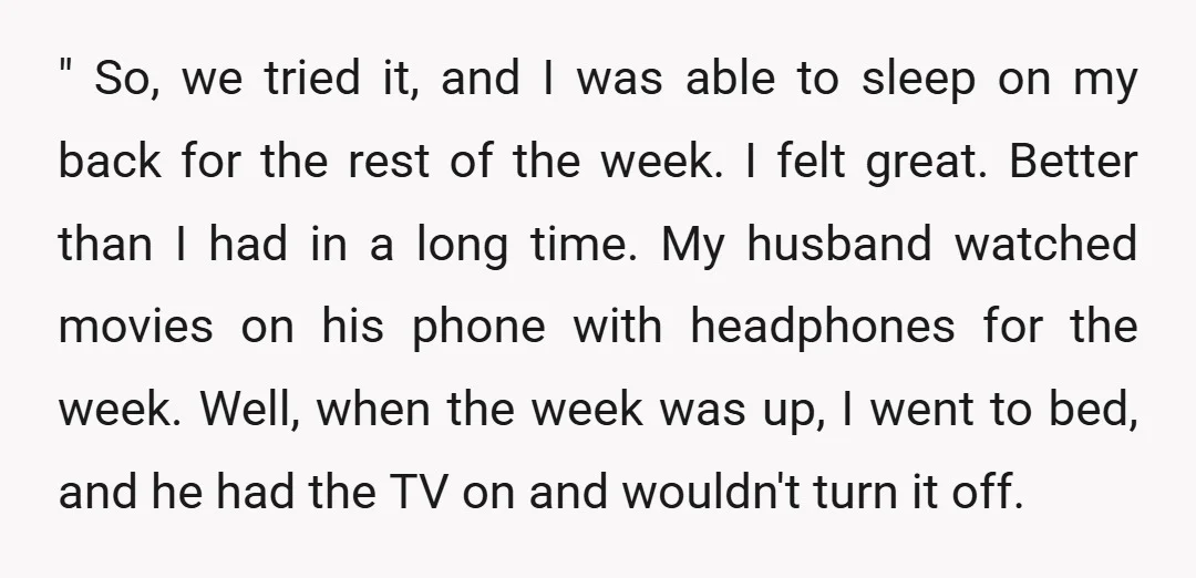" So, we tried it, and I was able to sleep on my back for the rest of the week. I felt great. Better than I had in a long...