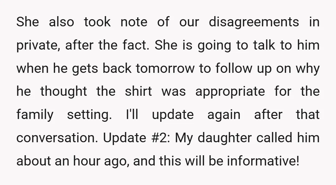 She also took note of our disagreements in private, after the fact. She is going to talk to him when he gets back tomorrow to follow up on why he...
