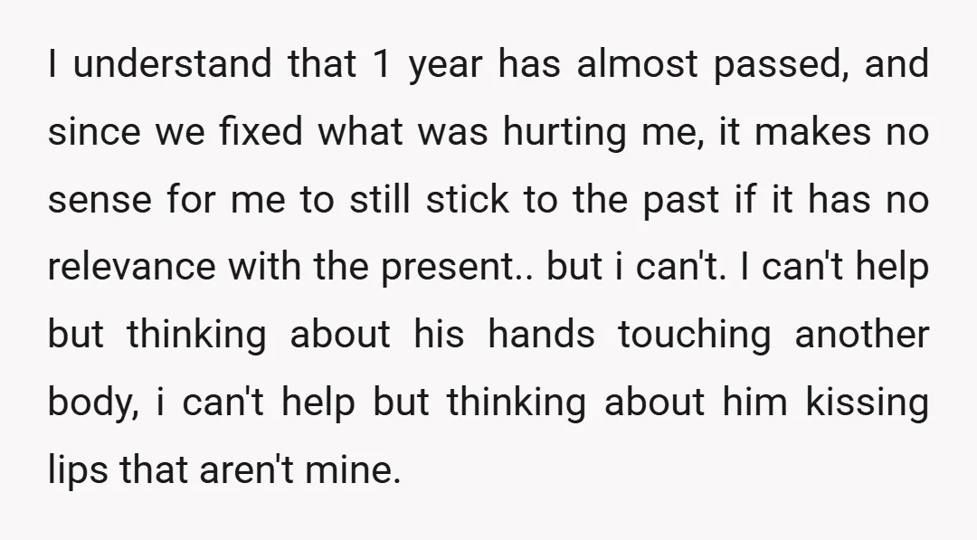 I understand that 1 year has almost passed, and since we fixed what was hurting me, it makes no sense for me to still stick to the past if it...