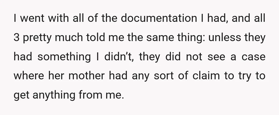 I went with all of the documentation I had, and all 3 pretty much told me the same thing: unless they had something I didn’t, they did not see a...