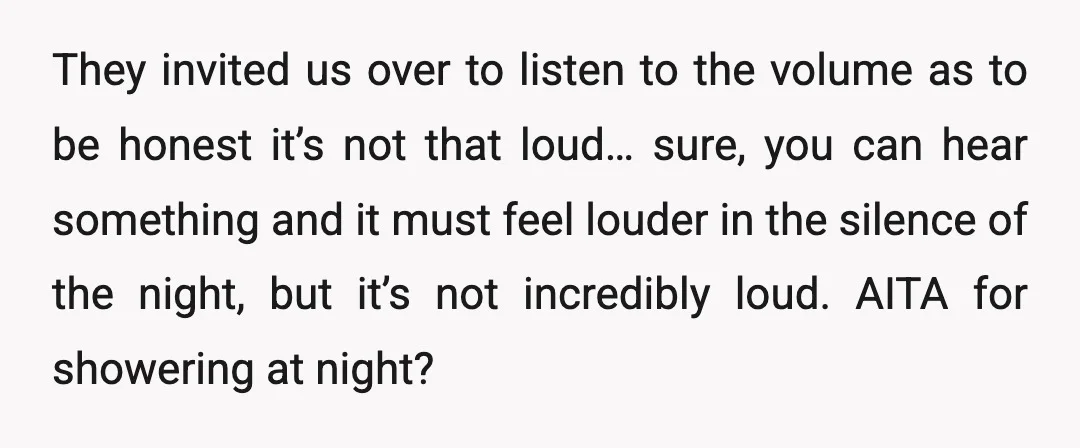 They invited us over to listen to the volume as to be honest it’s not that loud… sure, you can hear something and it must feel louder in the silence...