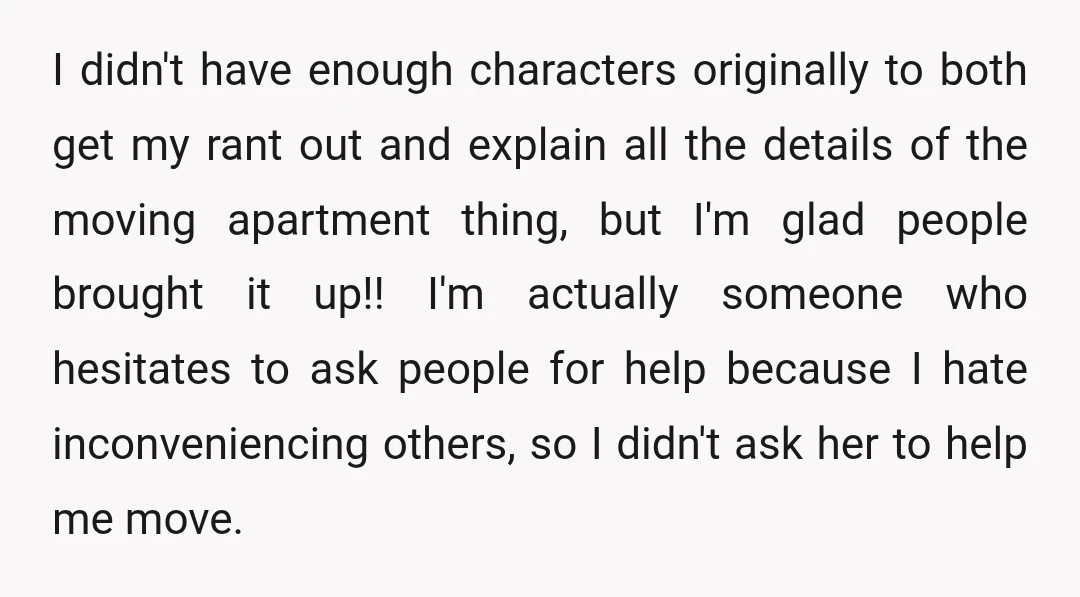 I didn't have enough characters originally to both get my rant out and explain all the details of the moving apartment thing, but I'm glad people brought it up!! I'm...