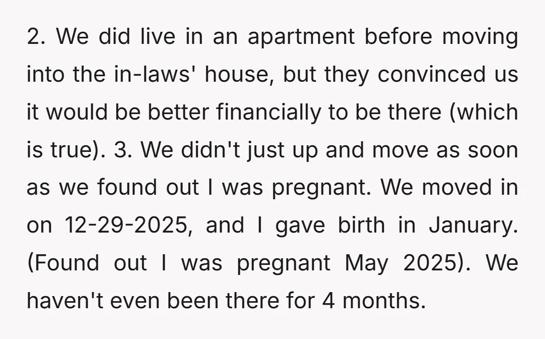 2. We did live in an apartment before moving into the in-laws' house, but they convinced us it would be better financially to be there (which is true). 3. We...