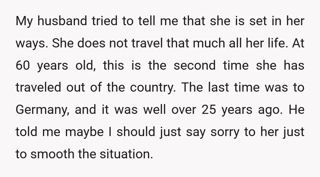 I refused. I told him if she cannot live without her Italian heritage for just a few weeks, there is no point for me to convince her to like me...