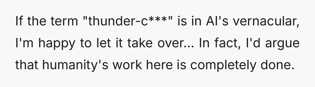 And, no, I'm not AI.