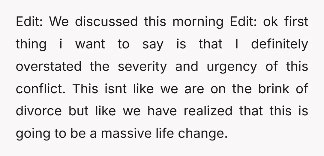 Edit: We discussed this morning Edit: ok first thing i want to say is that I definitely overstated the severity and urgency of this conflict. This isnt like we are...