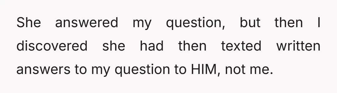 I found out about this encounter when I asked her a question during a meeting.