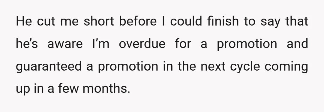 I didn’t make any reference to my junior engineer or the situation playing out.