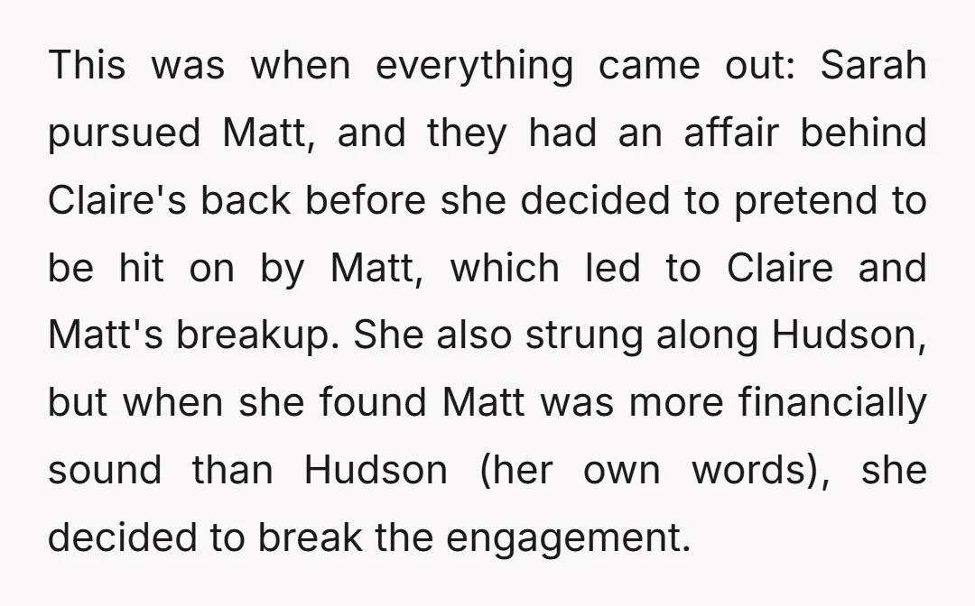 Now they are married and demand that my parents vacate the entire upper portion of their house for Matt and her home, as Matt is still struggling, and our parents...
