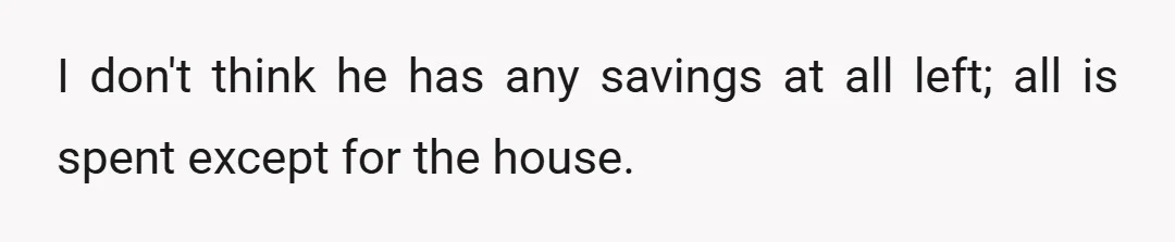 She had 400k in assets.