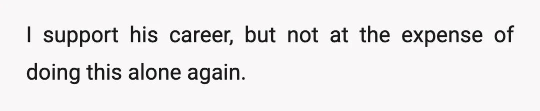 I feel like I’m being asked to carry the full weight of parenting without support, and when I try to explain the reality of that, I get "I understand," but...