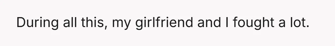 Later I agreed, and then she changed her mind and said it had been too long.