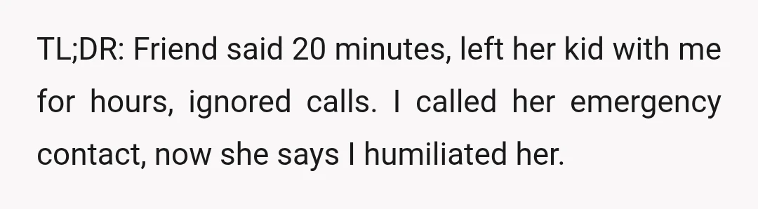 AITJ for calling the emergency contact when she disappeared?