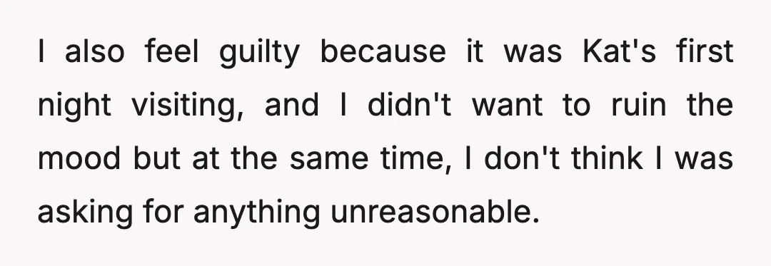 So I was basically forced to stay, upset, and honestly felt humiliated.
