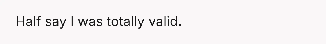 Obviously.