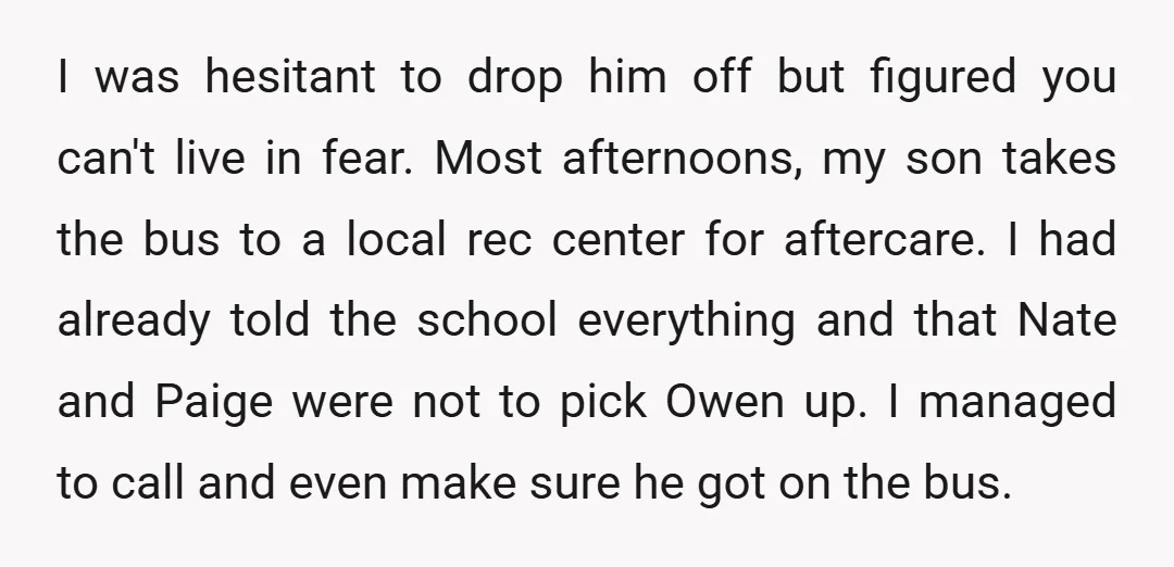 I was hesitant to drop him off but figured you can't live in fear. Most afternoons, my son takes the bus to a local rec center for aftercare. I had...