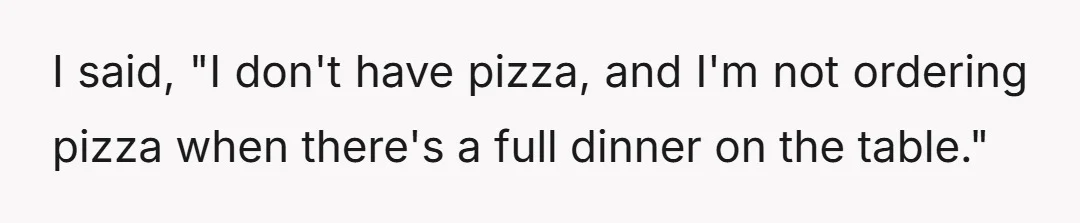 I asked her what she wanted to eat.