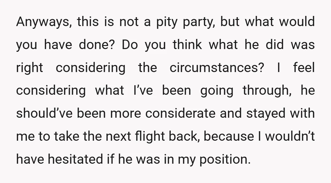 Anyways, this is not a pity party, but what would you have done? Do you think what he did was right considering the circumstances? I feel considering what I’ve been...