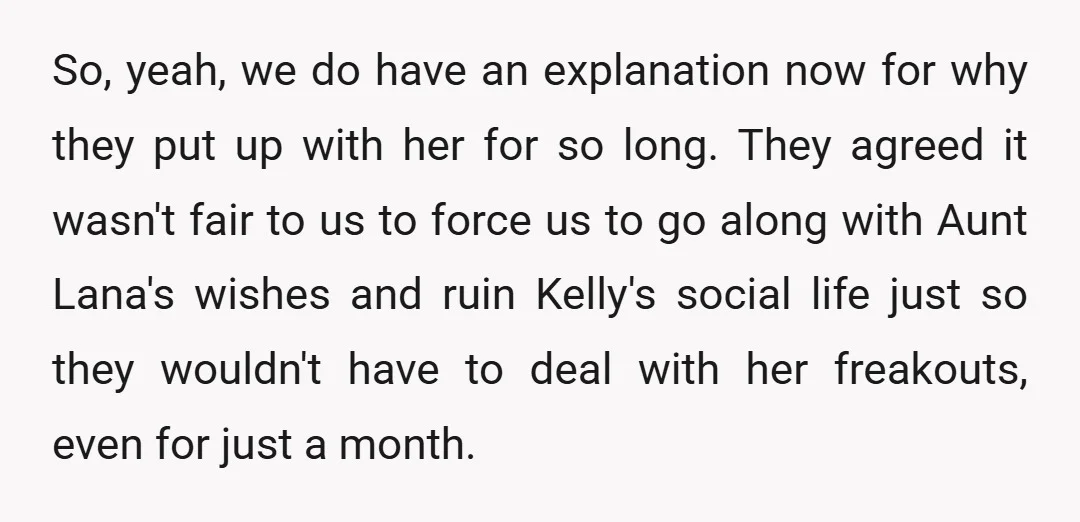 So, yeah, we do have an explanation now for why they put up with her for so long. They agreed it wasn't fair to us to force us to go...