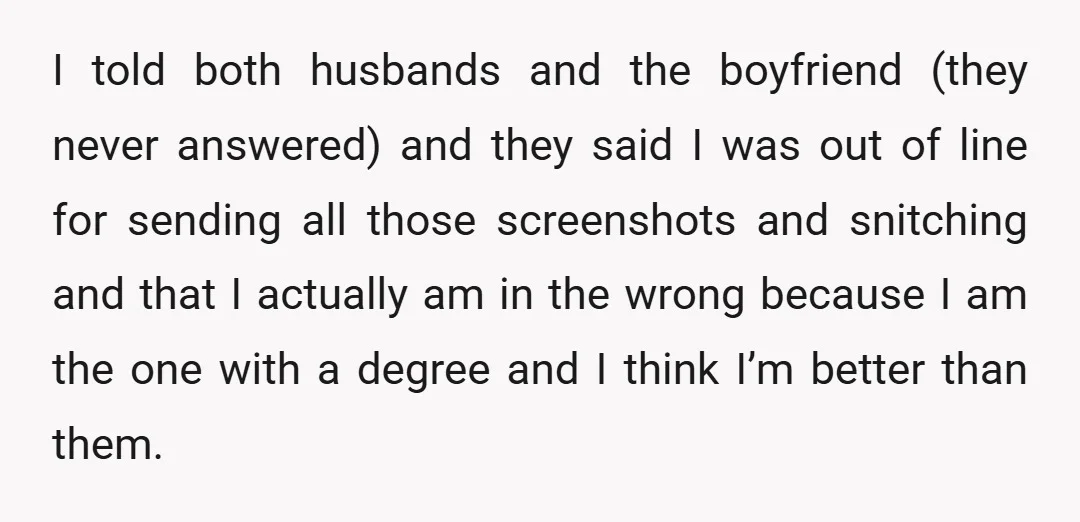 Anyway, I yelled at them and told them they were disgusting women and that they should be ashamed.