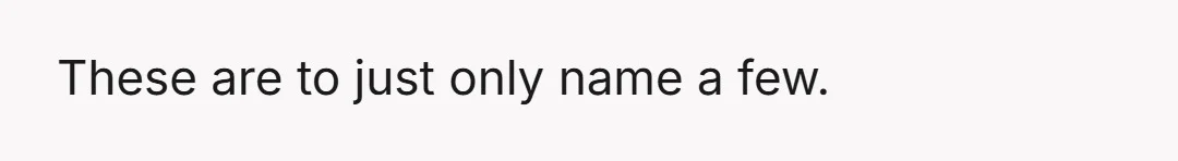 I tell him that I don't really like some of the things that he says, and that it's important for him to just be himself while we're having sex, and...