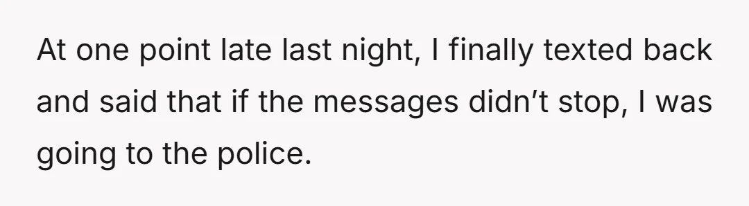 I know a lot of people said not to do this, but I couldn’t take it anymore, and I knew that whether it was my husband or not, the person...