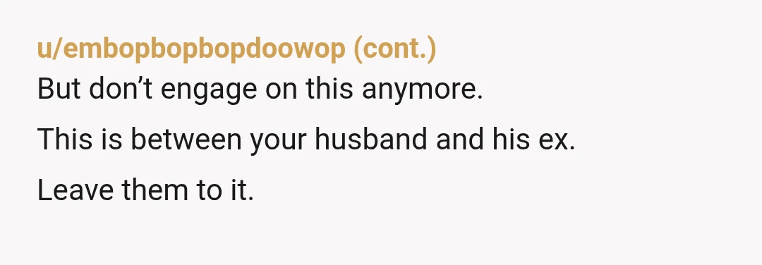 u/ritan7471 NTA, but your husband needs to take over this conversation. Your IT'S mom clearly wants to have a power struggle with you, and he needs to end it. He...